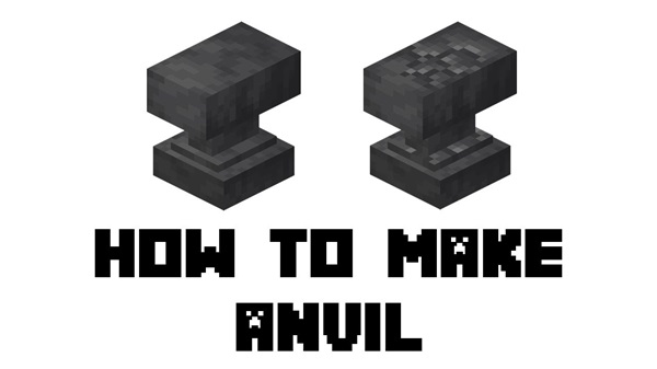 How to Make an Anvil in Minecraft: Crafting Your Key to Advanced Item Repair